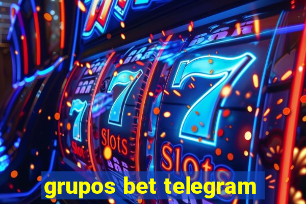 grupos bet telegram